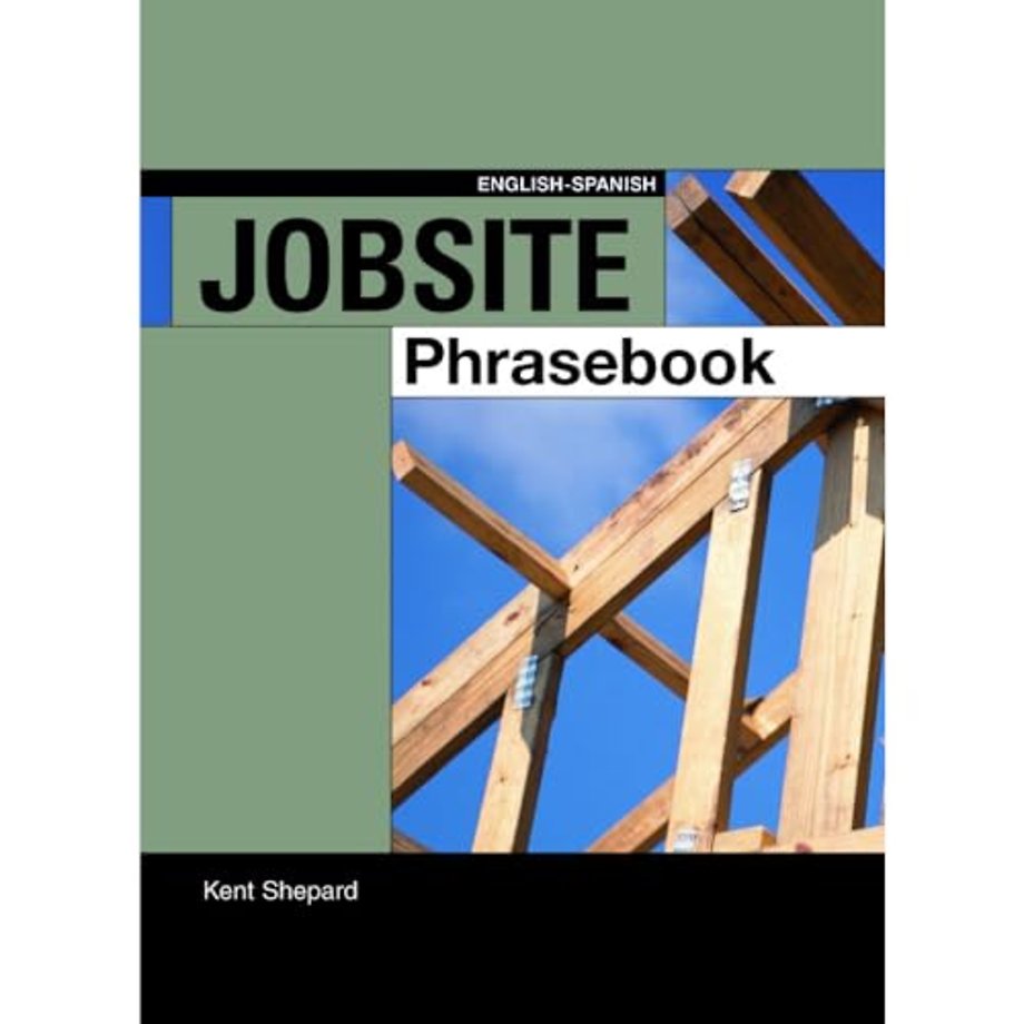 Jobsite Phrasebook English-Spanish