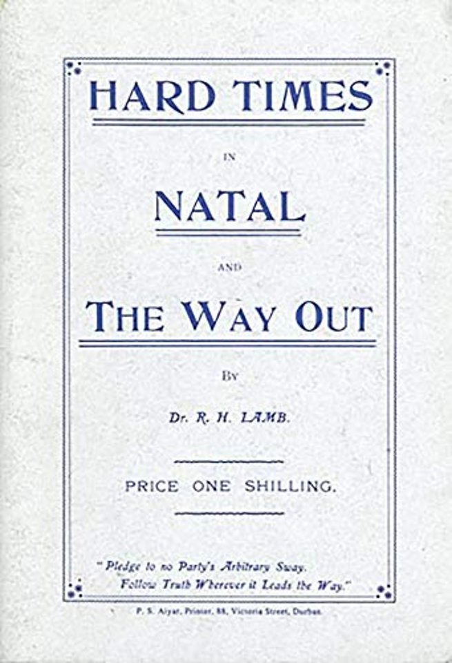 Hard Times in Natal and the Way out (1908) Book 3