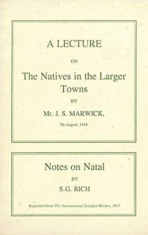 A Lecture on the Natives in the Larger Towns (19 – Notes on Natal (1917)