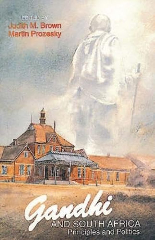 Gandhi and South Africa – Perspectives and Prospects