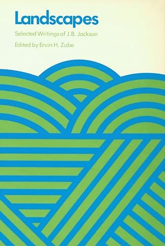 Landscapes – Selected Writings