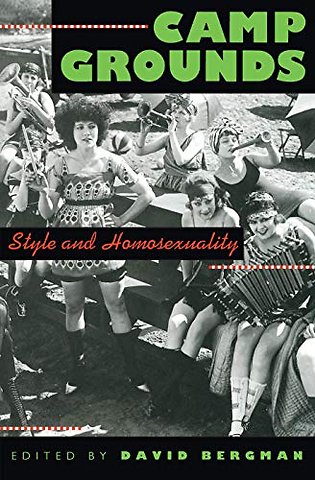 Camp Grounds – Style and Homosexuality