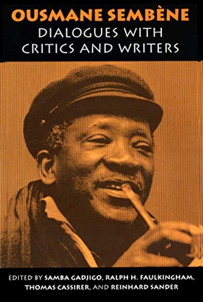 Ousmane Sembene – Dialogues with Critics and Writers
