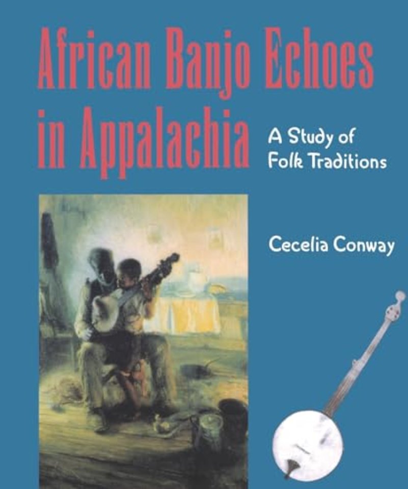 African Banjo Echoes in Appalachia – Study Folk Traditions