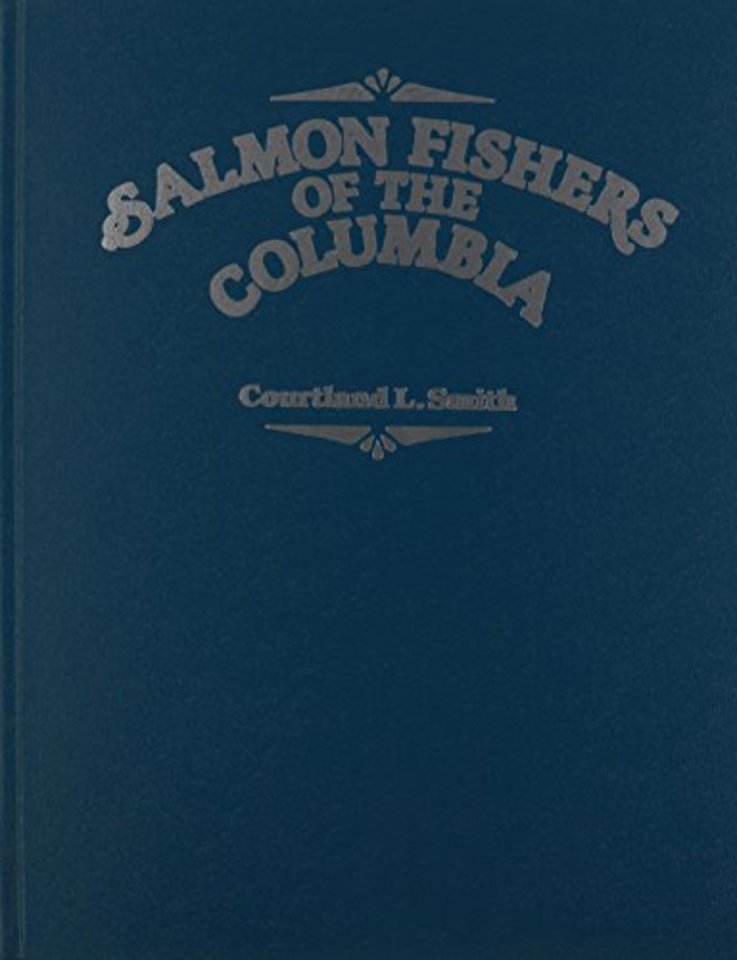 Salmon Fishers of the Columbia