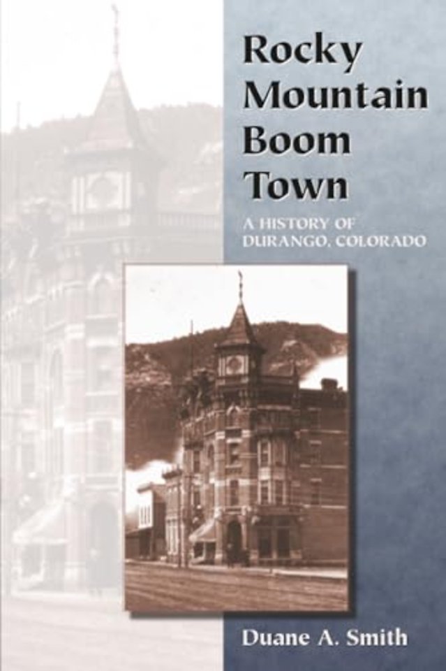 Rocky Mountain Boom Town