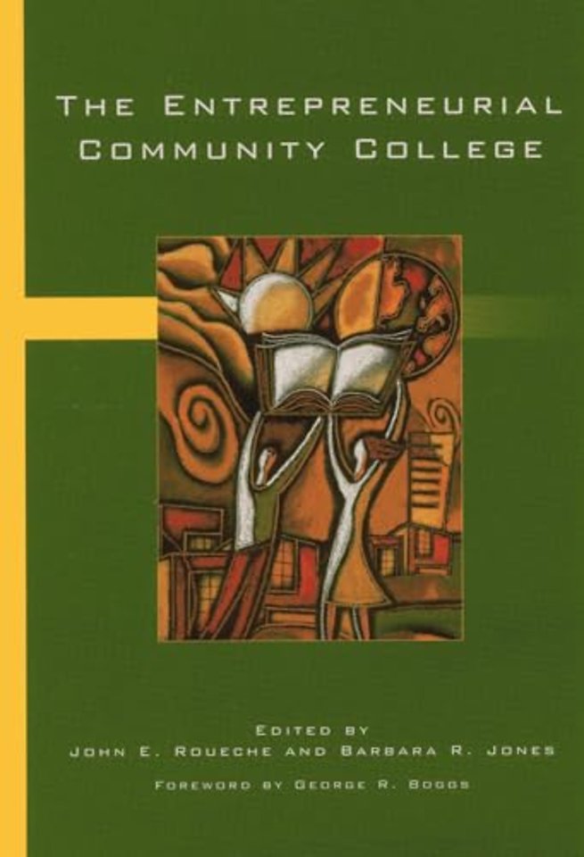 The Entrepreneurial Community College