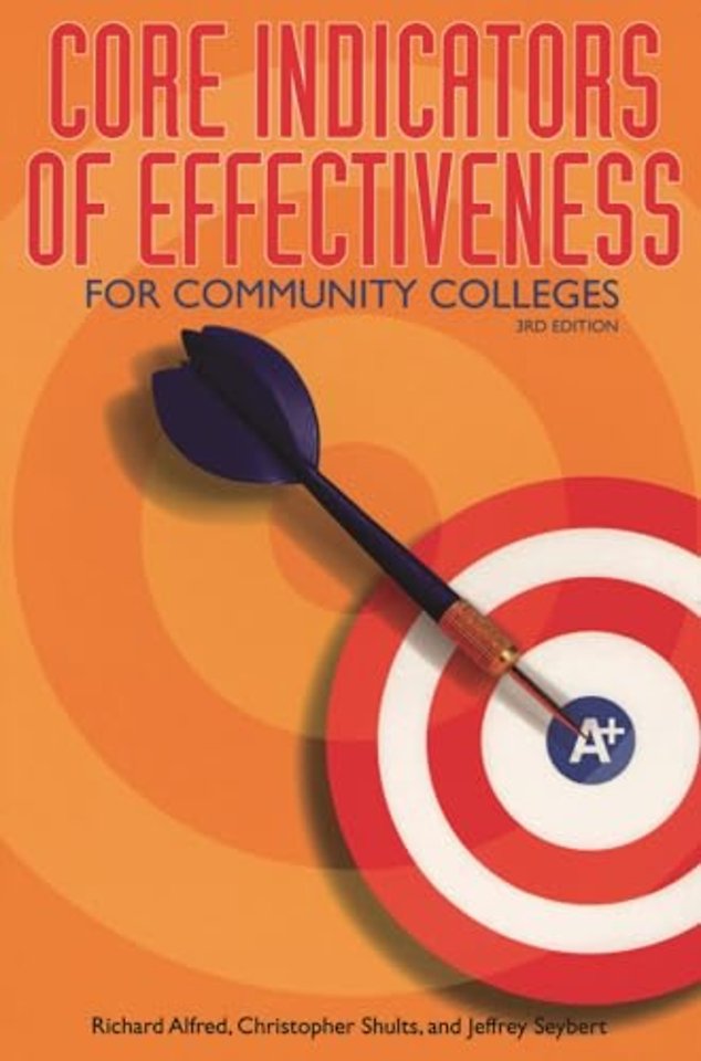 Core Indicators of Effectiveness for Community Colleges
