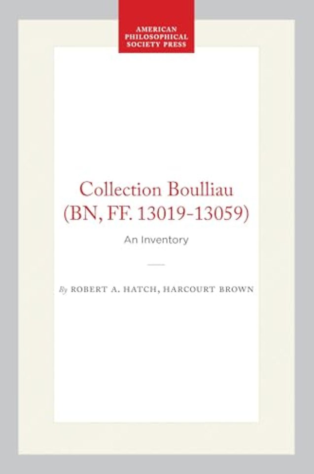 Collection Boulliau (BN, FF. 13019–13059) – An Inventory