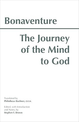 The Journey of the Mind to God