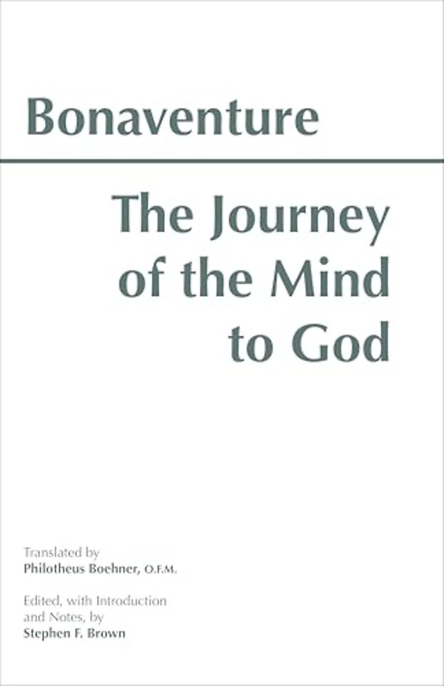 The Journey of the Mind to God