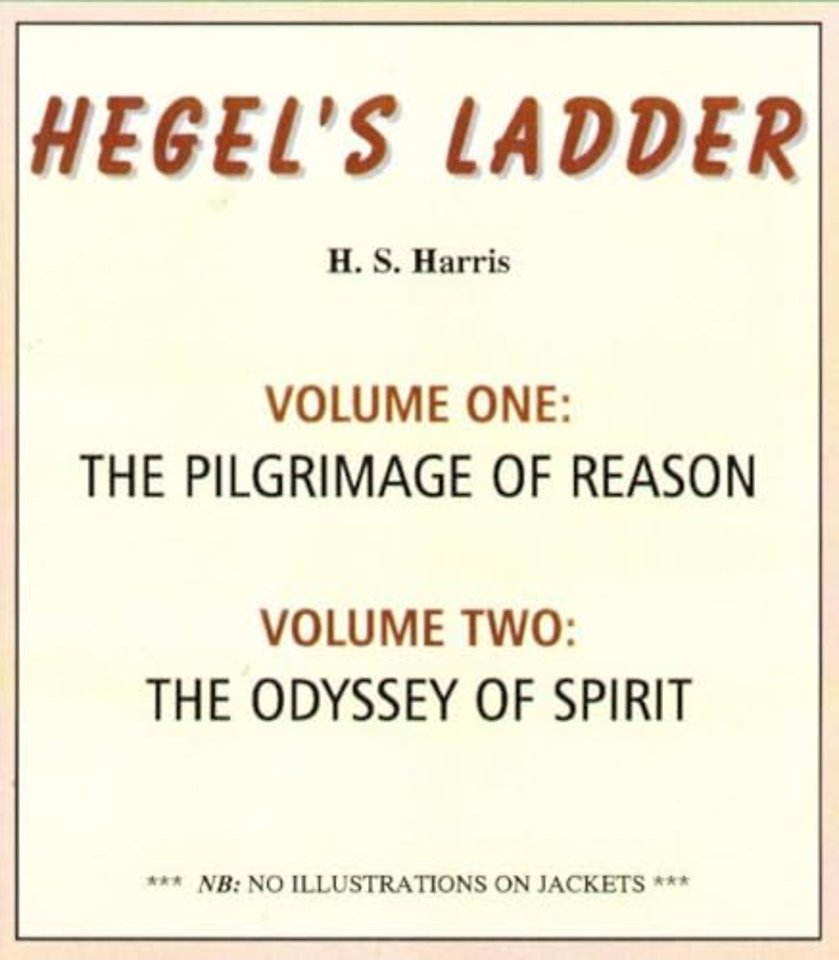 Hegel's Ladder Volumes 1 & 2