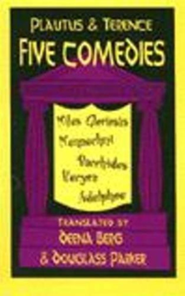 Plautus and Terence: Five Comedies