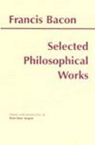 Bacon: Selected Philosophical Works