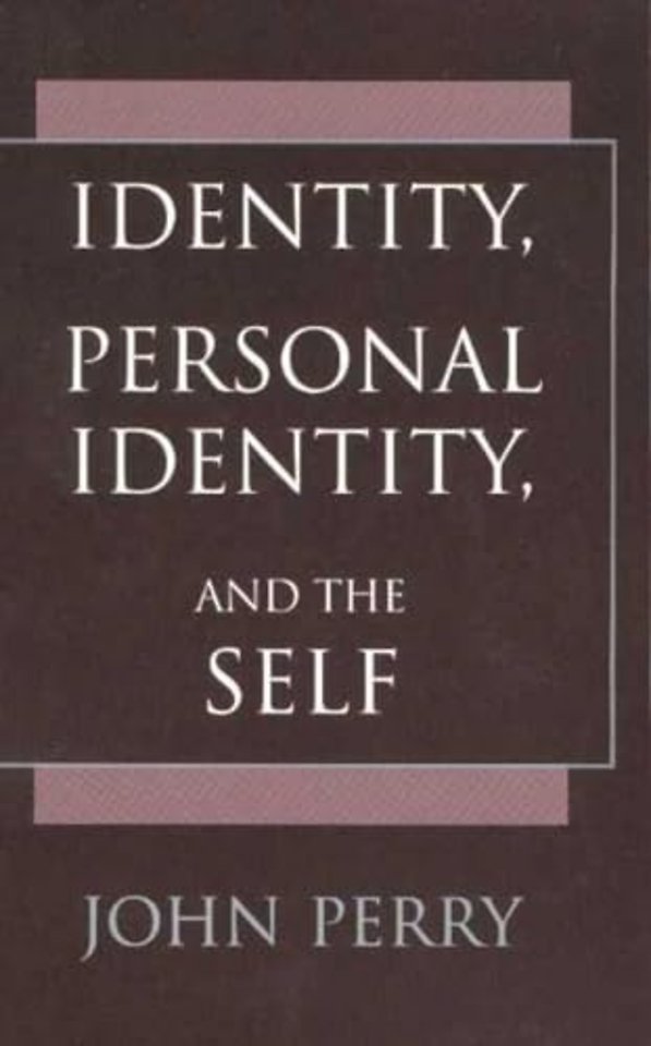 Identity, Personal Identity and the Self