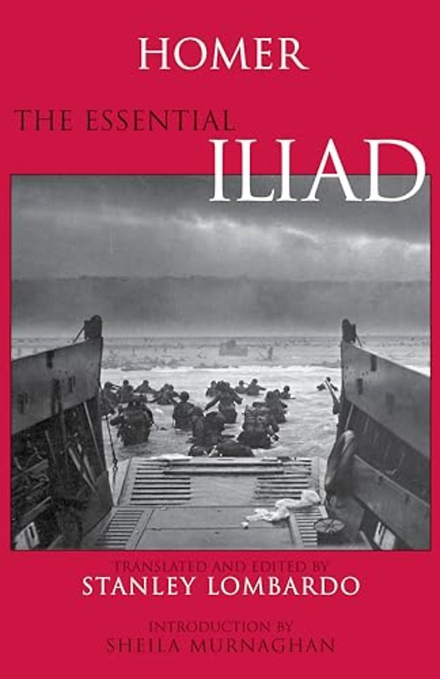 The Essential Iliad