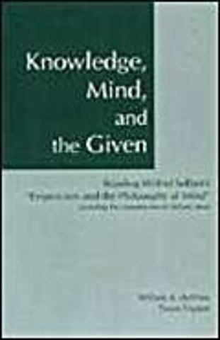 Knowledge, Mind, and the Given