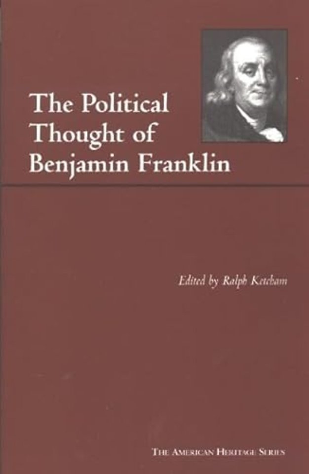 The Political Thought of Benjamin Franklin
