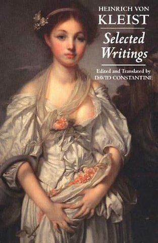 Kleist: Selected Writings