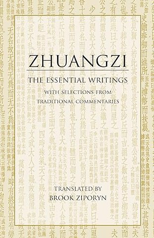 Zhuangzi: The Essential Writings
