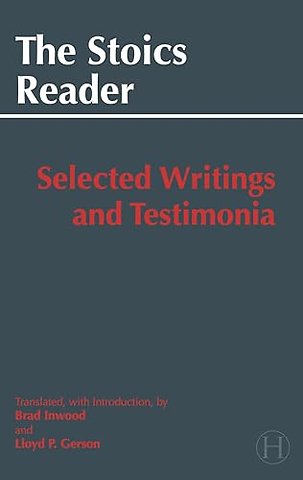 The Stoics Reader