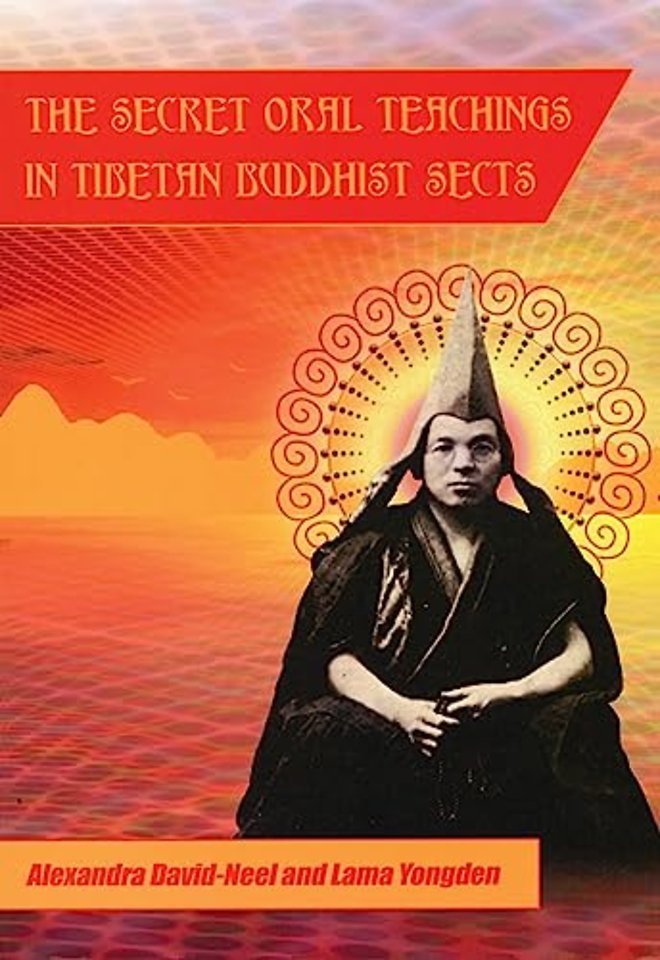 Secret Oral Teachings in Tibetan Buddhist Sects