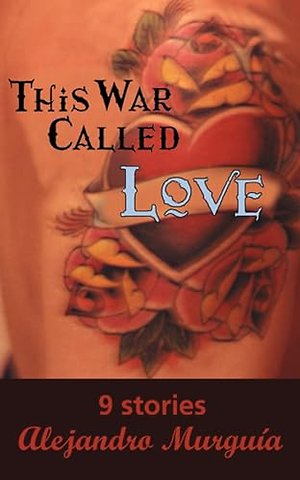 This War Called Love