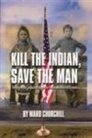 Kill the Indian, Save the Man