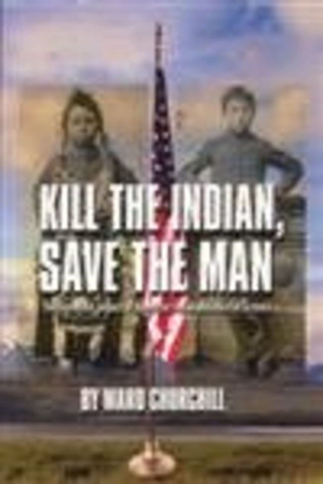 Kill the Indian, Save the Man