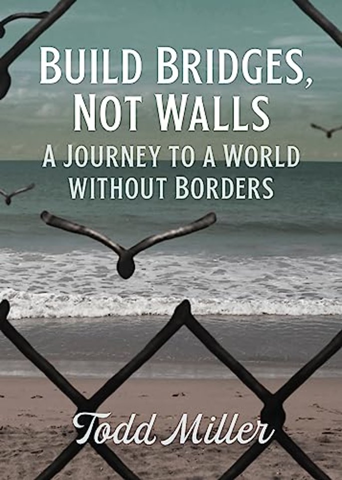 Build Bridges, Not Walls