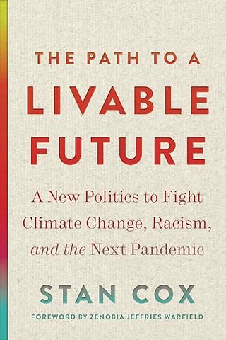 The Path to a Livable Future