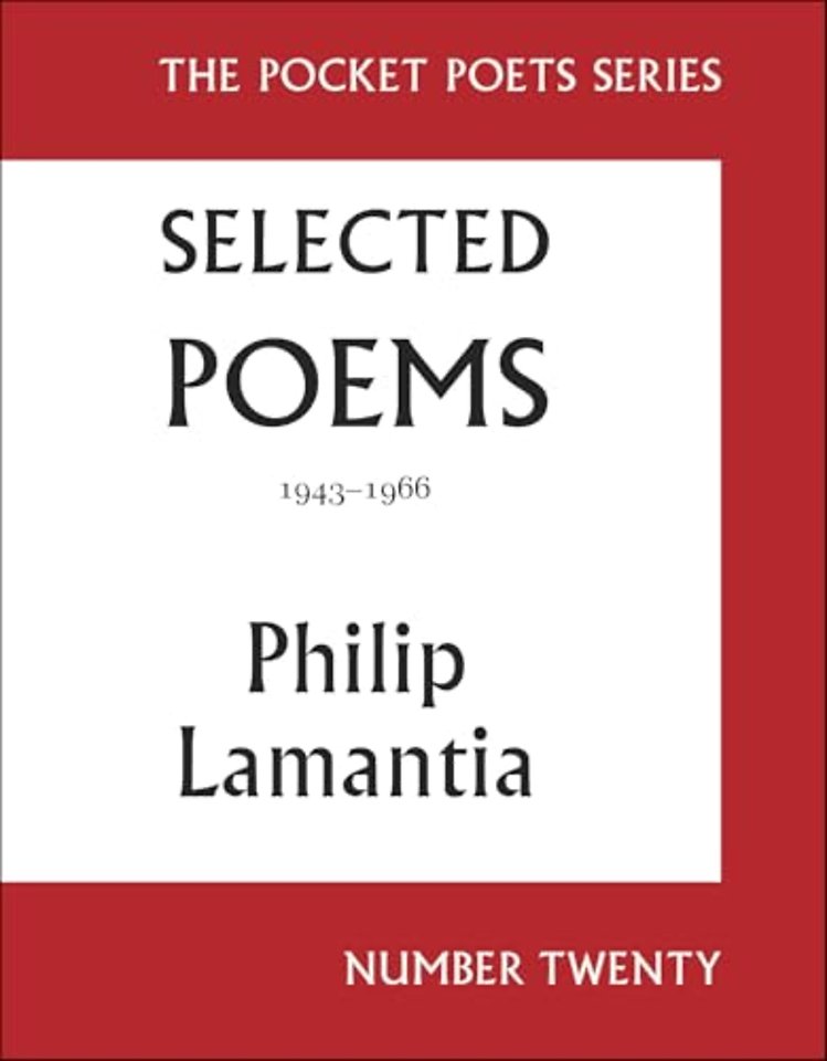 Selected Poems of Philip Lamantia, 1943-1966