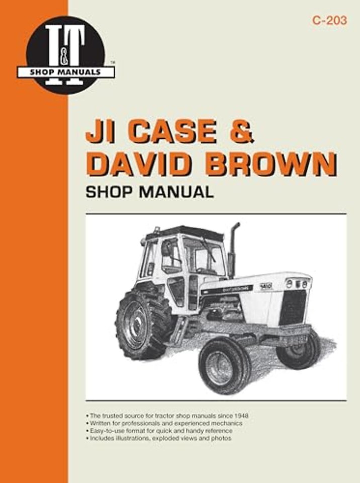 JI Case & David Brown Gasoline & Diesel Model 770-4600 Tractor Service Repair Manual