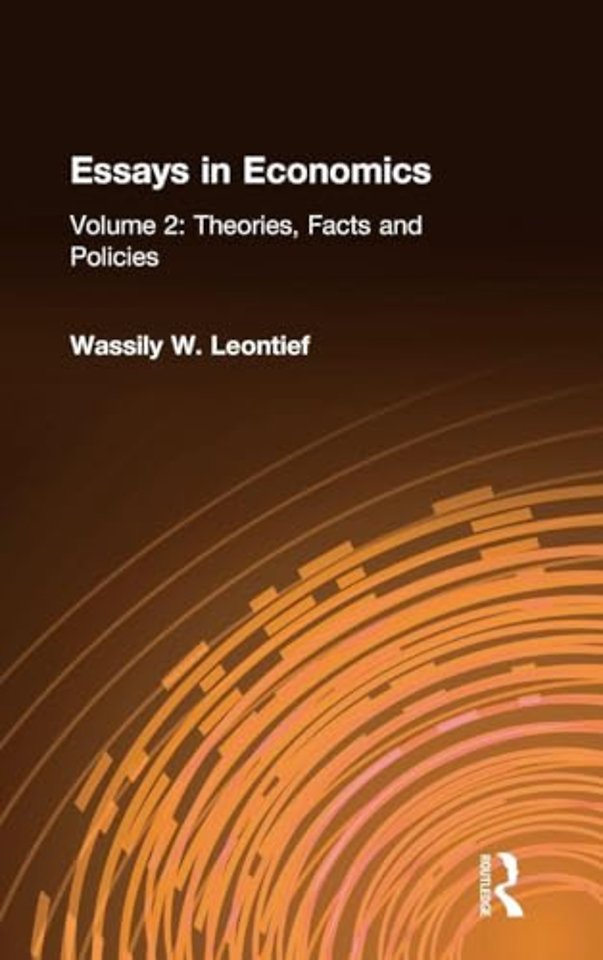 Essays in Economics: v. 2: Theories, Facts and Policies