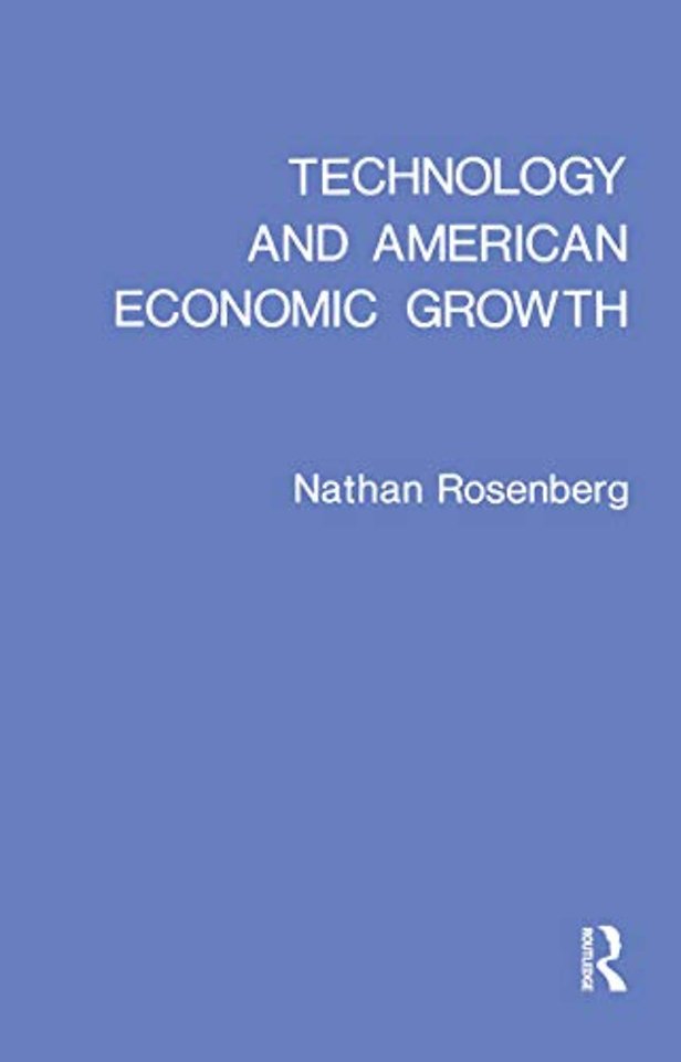Technology and American Economic Growth
