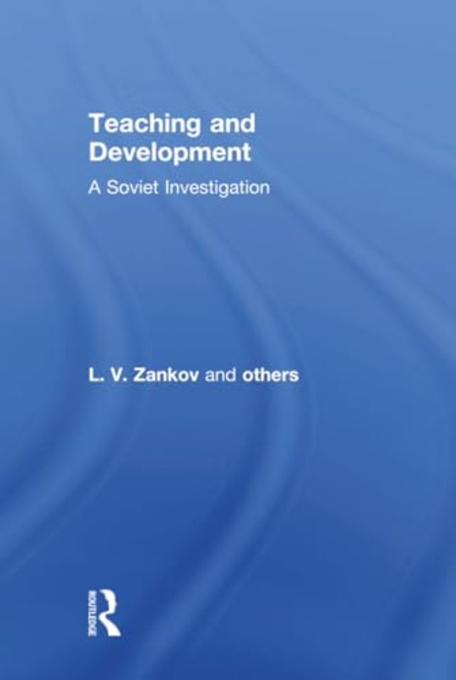 Teaching and Development: A Soviet Investigation