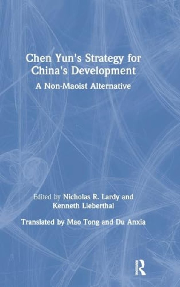 Chen Yun's Strategy for China's Development