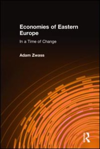 Economies of Eastern Europe in a Time of Change