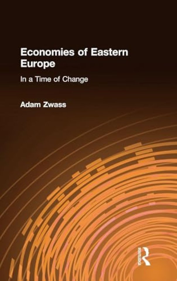 Economies of Eastern Europe in a Time of Change