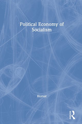 Political Economy of Socialism