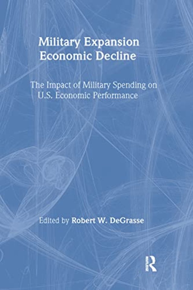 Military Expansion, Economic Decline