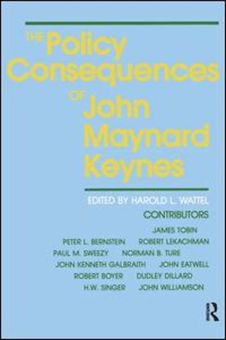 Policy Consequences of John Maynard Keynes