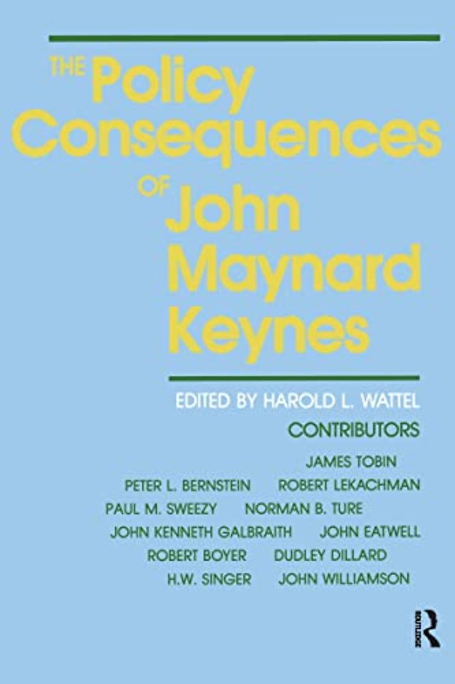 Policy Consequences of John Maynard Keynes