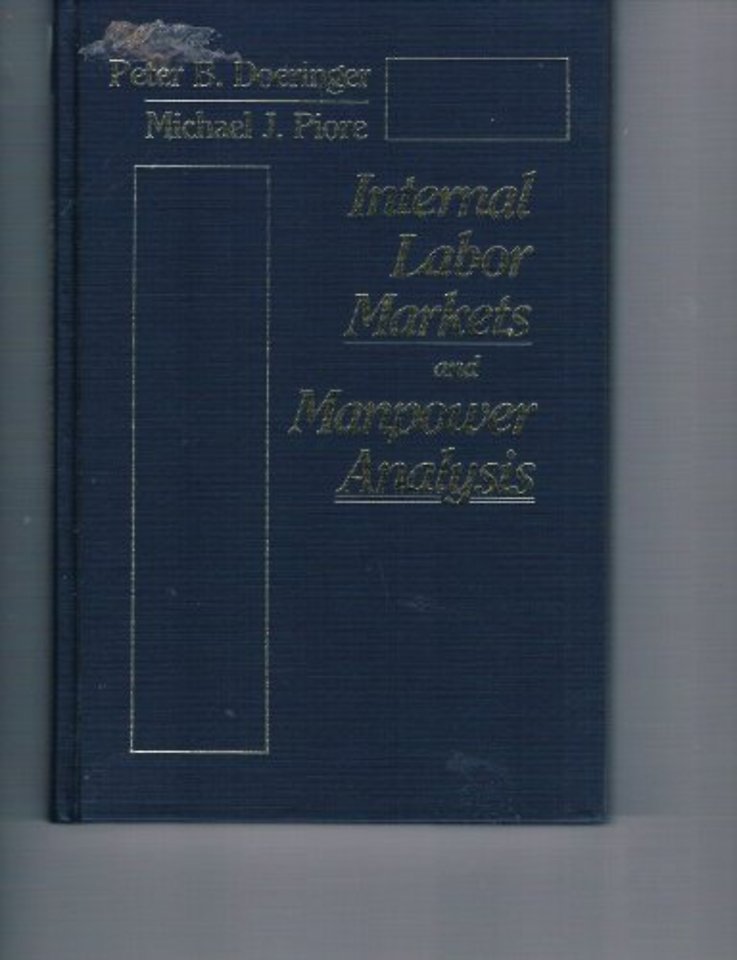Internal Labor Markets and Manpower Analysis