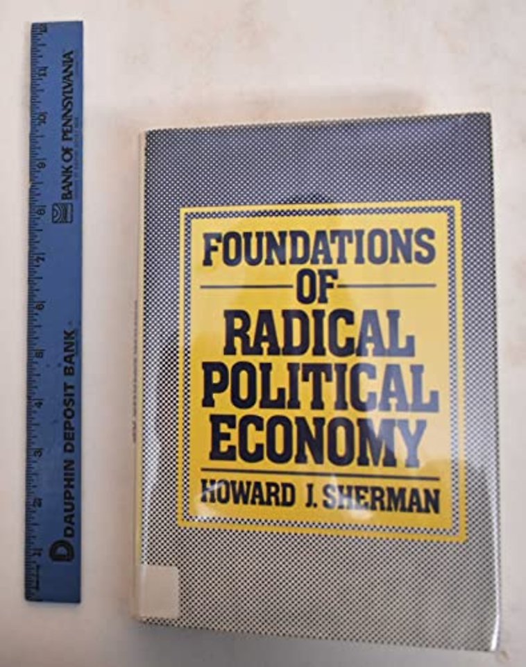 Foundations of Radical Political Economy