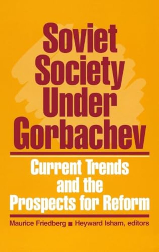 Soviet Society Under Gorbachev
