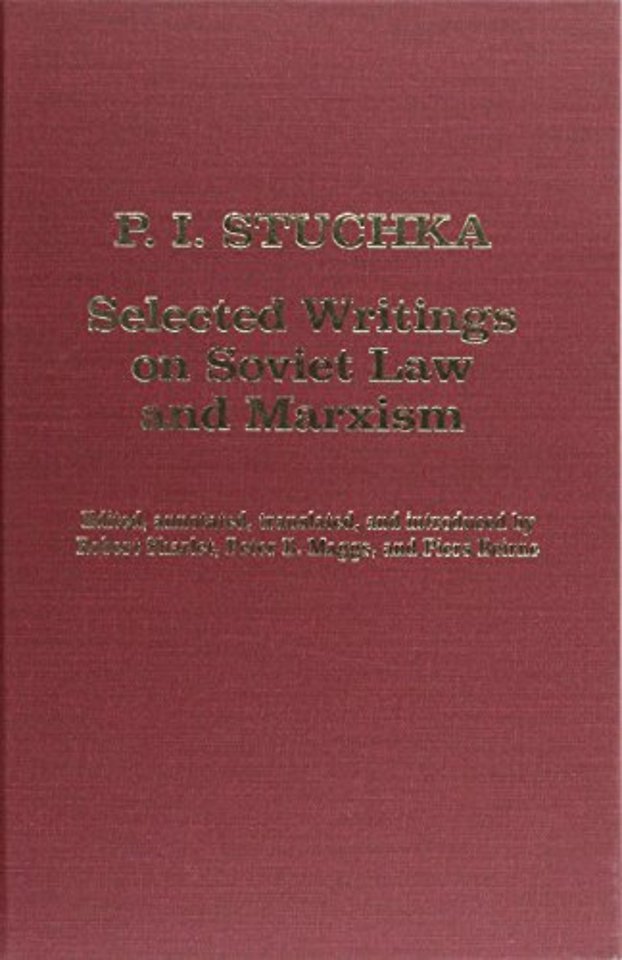 Selected Writings on Soviet Law and Marxism