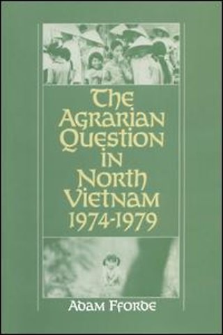 Agrarian Question in North Vietnam, 1974-79