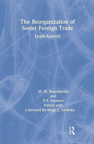 Reorganization of Soviet Foreign Trade
