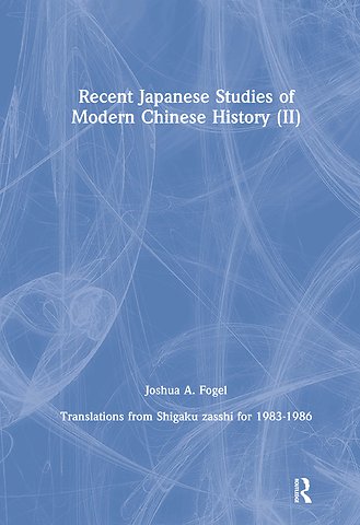 Recent Japanese Studies of Modern Chinese History: v. 2